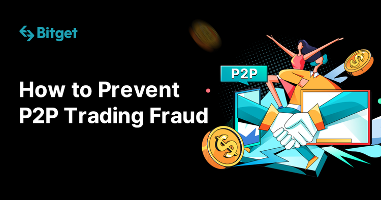 How to Prevent P2P Trading Fraud