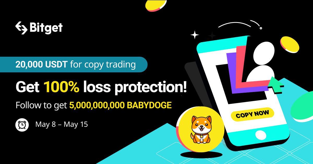 20,000 USDT for copy trading, get 100% loss protection!