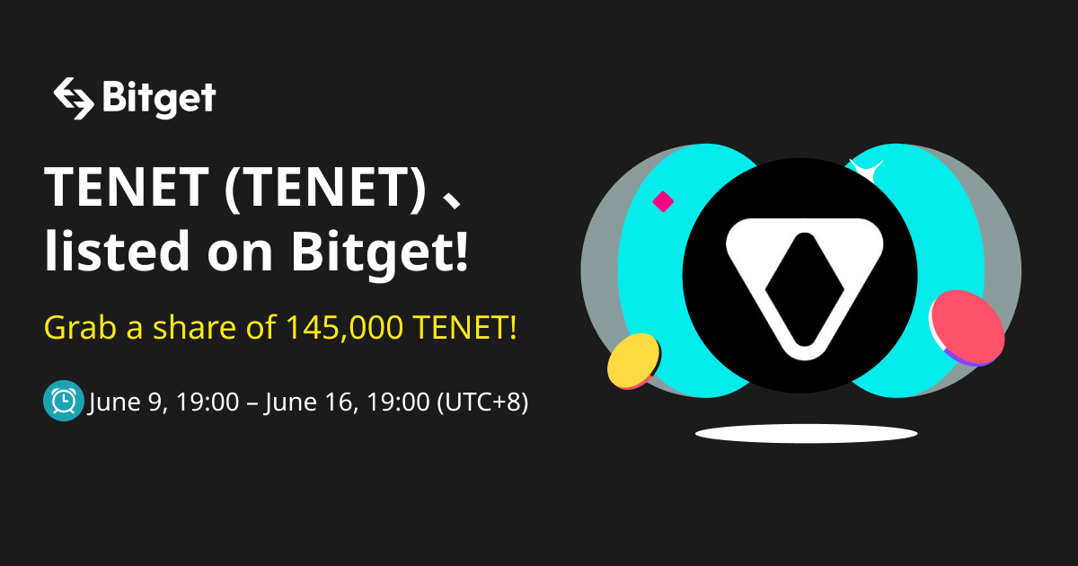 TENET (TENET) to be listed on Bitget — grab a share of 145,000 TENET image 0