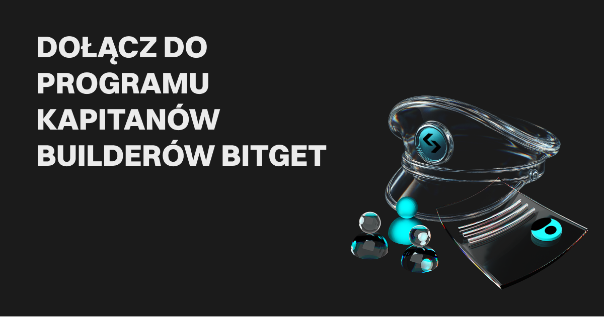 Dołącz do programu kapitanów builderów Bitget i zdobądź nawet 10 000 USDT w bonusach! image 0