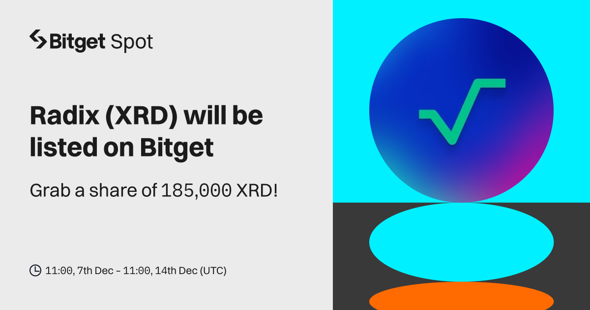 Radix (XRD) will be listed on Bitget. Come and grab a share of 185,000 XRD! image 0