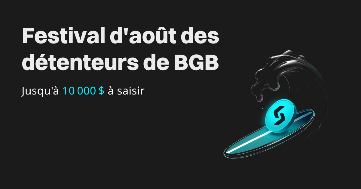 Festival d'août des détenteurs de BGB – Surfez sur la vague de la richesse et partagez jusqu'à 10 000 $ ! image 0