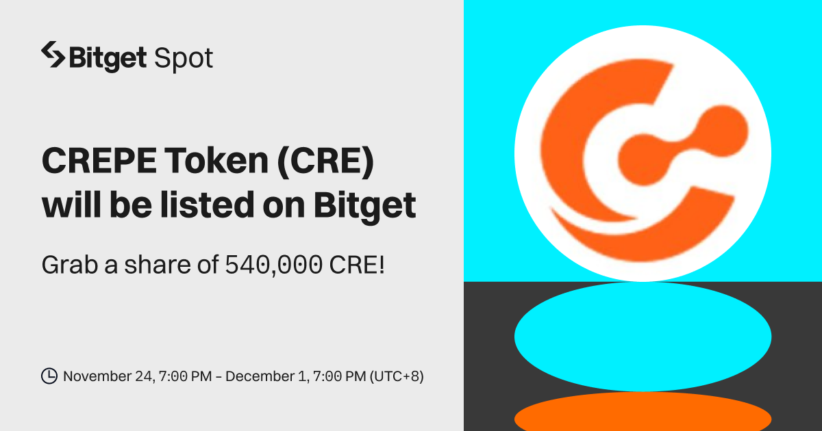 CREPE Token (CRE) will be listed on Bitget. Come and grab a share of 540,000 CRE! image 0