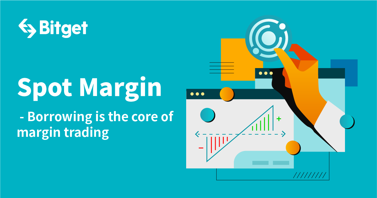 Spot Margin - Borrowing is the core of margin trading.