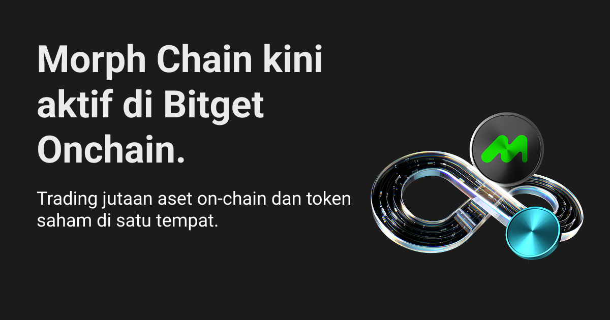 Morph chain kini aktif di Bitget Onchain image 0