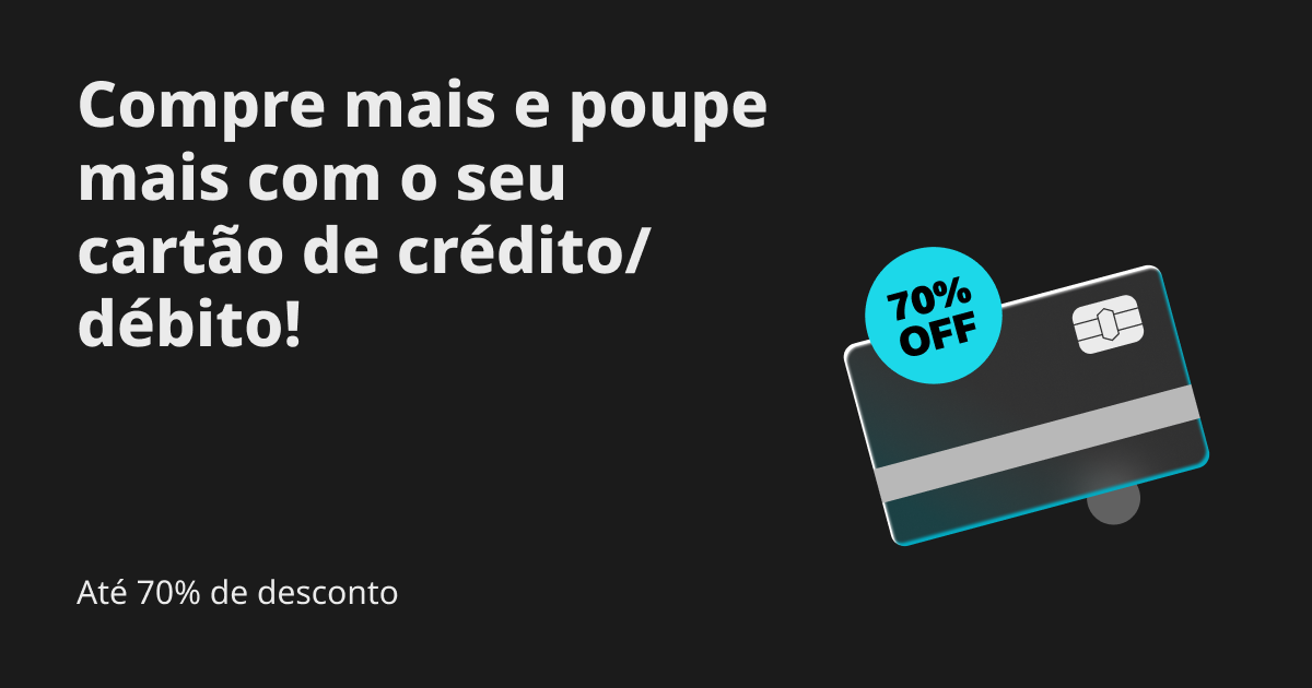 Até 70% de desconto: compre mais e poupe mais com o seu cartão de crédito/débito! image 0