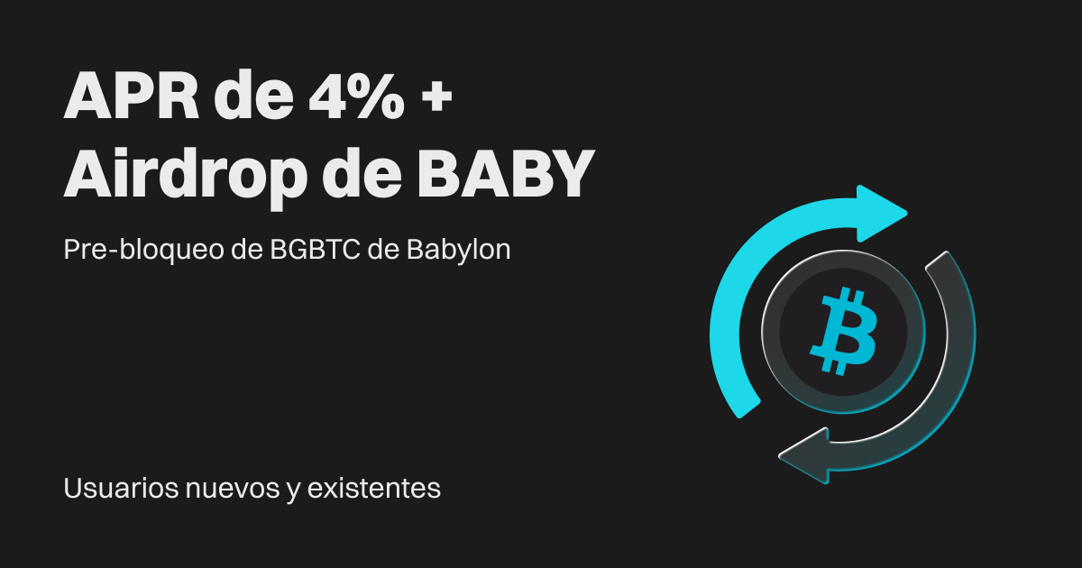 Asegura anticipadamente las ganancias futuras de Babylon con el pre-bloqueo de BGBTC de Babylon image 0