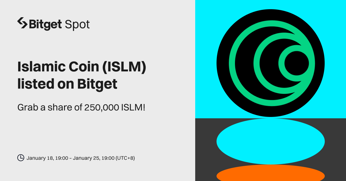 Islamic Coin (ISLM) will be listed on Bitget. Come and grab a share of 250,000 ISLM! image 0