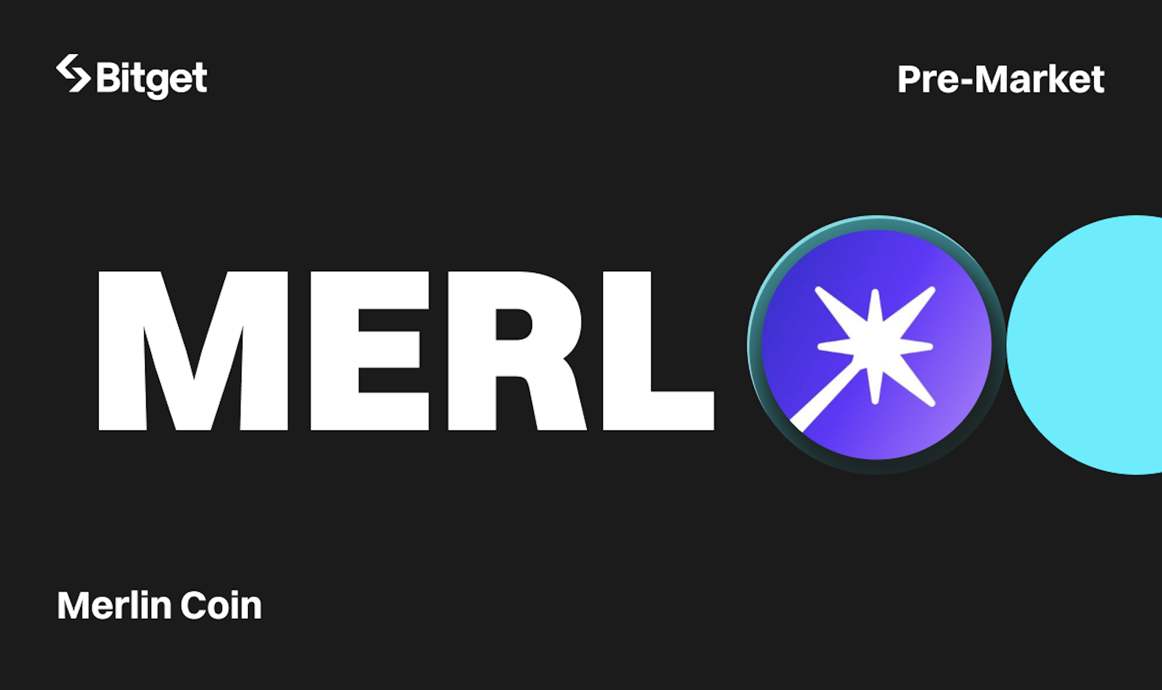 Bitget ra mắt thị trường sớm với Merlin Chain (MERL) là tài sản được hỗ trợ đầu tiên