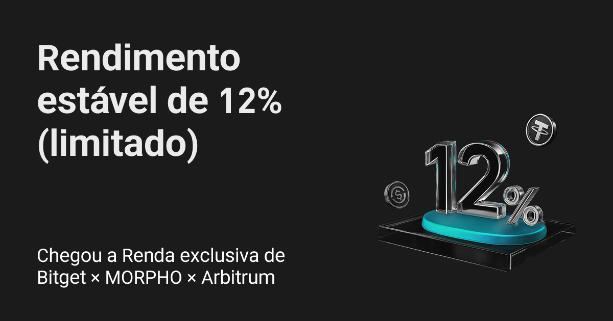 Bitget, MORPHO e Arbitrum: ganhe até 12% a.a. com produtos de Renda On-chain de USDT/USDC