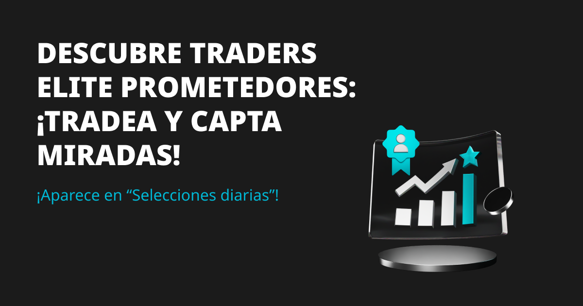 Descubre traders elite prometedores: ¡tradea y capta miradas! image 0