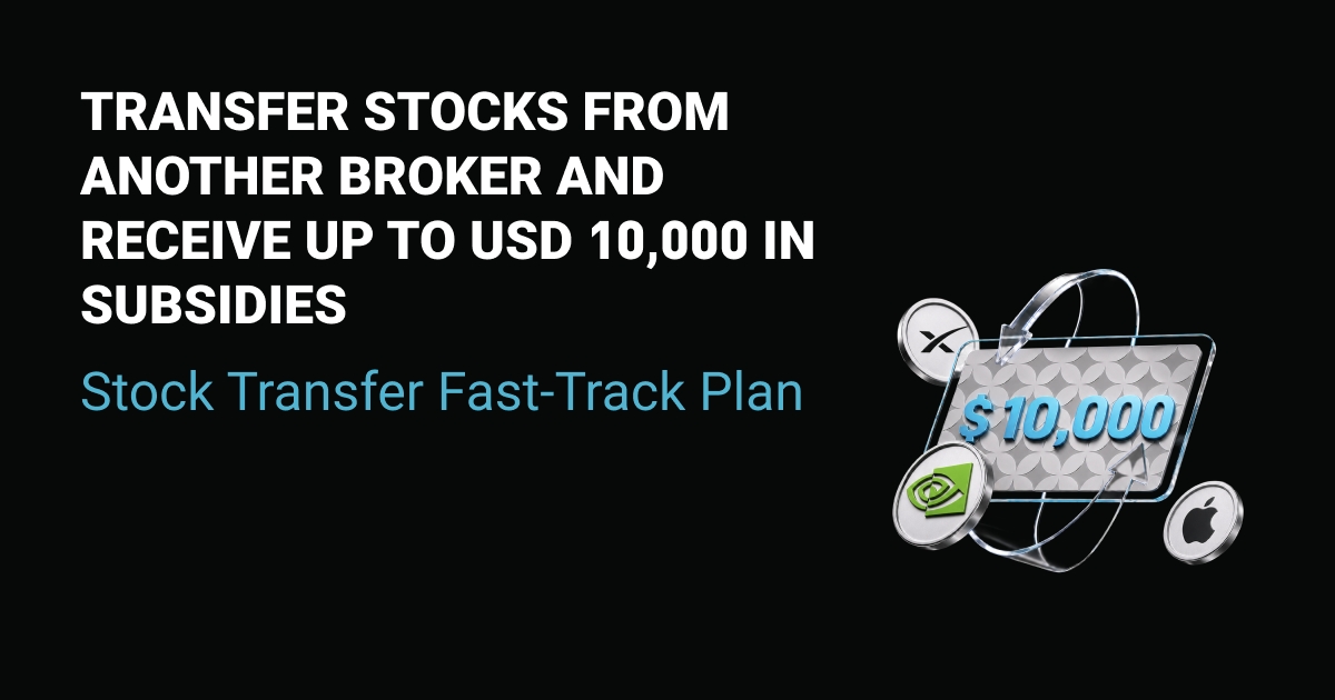 Stock Transfer Fast-Track Plan: Transfer your stocks and get up to $10,000 in transfer fee reimbursement