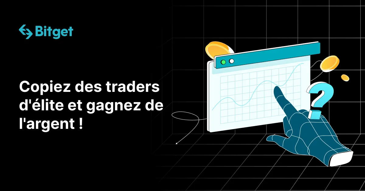 Copiez des traders d'élite et gagnez de l'argent !
