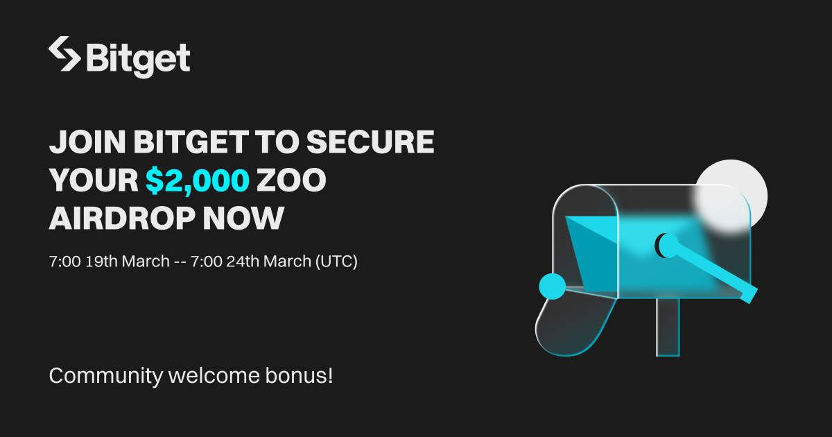 Bitget Community Welcome Bonus, Join to Share $2,000 ZOO Rewards! image 0