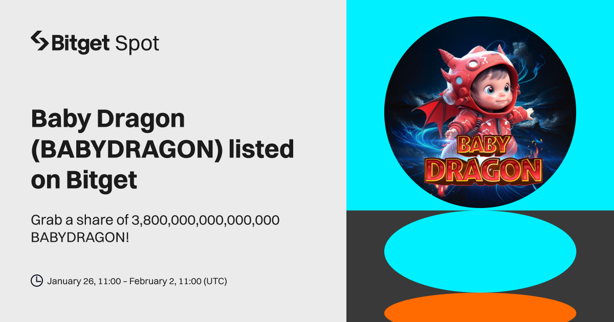 Baby Dragon (BABYDRAGON) will be listed on Bitget. Come and grab a share of 3,800,000,000,000,000 BABYDRAGON! image 0