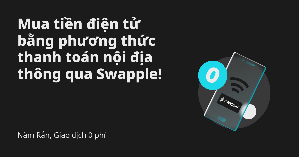 Năm Rắn, Giao dịch 0 phí: Mua tiền điện tử bằng phương thức thanh toán nội địa thông qua Swapple! image 0