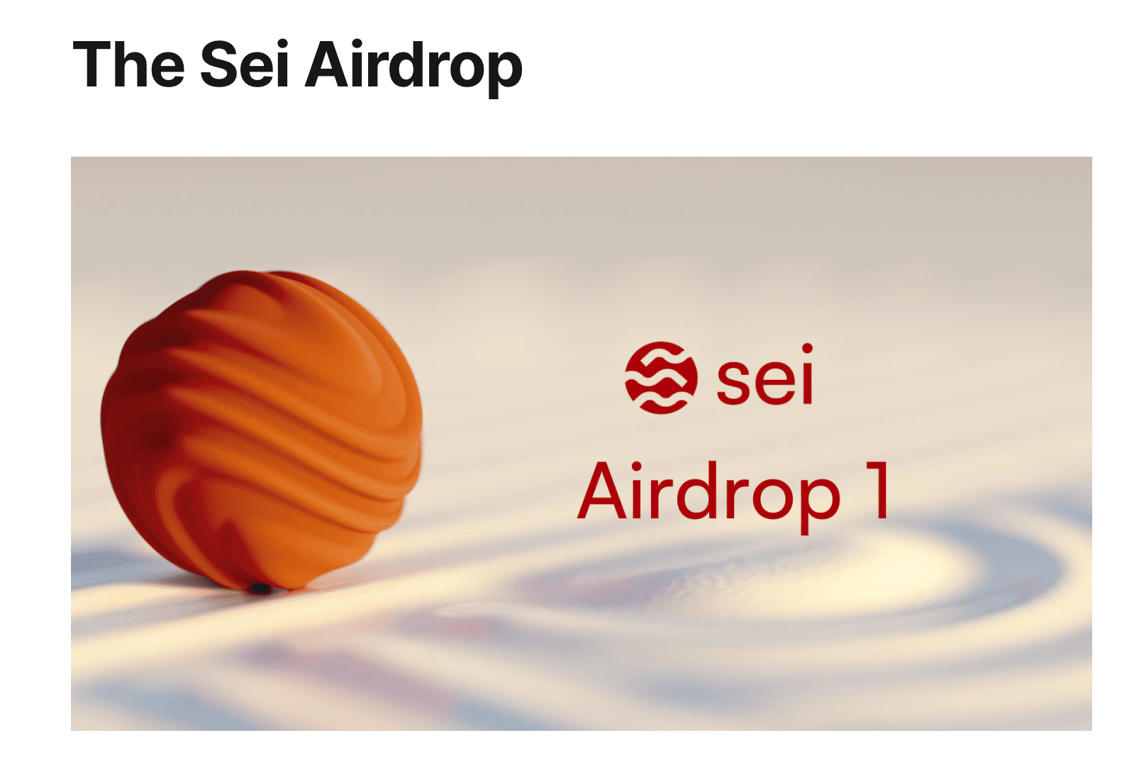 Sei ($SEI) Token Airdrop Guide: How to Participate and Claim $SEI Rewards image 2