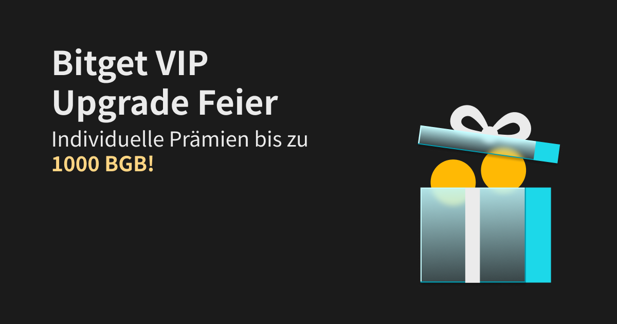 Bitget VIP Upgrade Feier - individuelle Prämien bis zu 1000 BGB! image 0