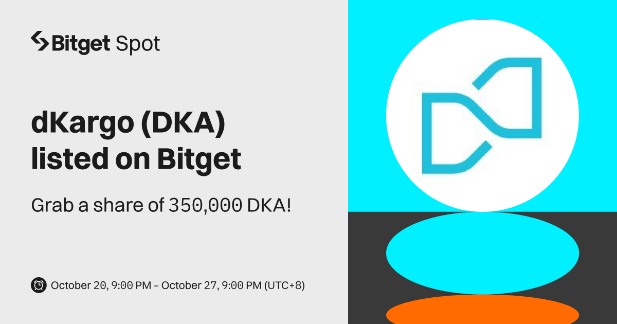 dKargo (DKA) will be listed on Bitget. Come and grab a share of 350,000 DKA! image 0