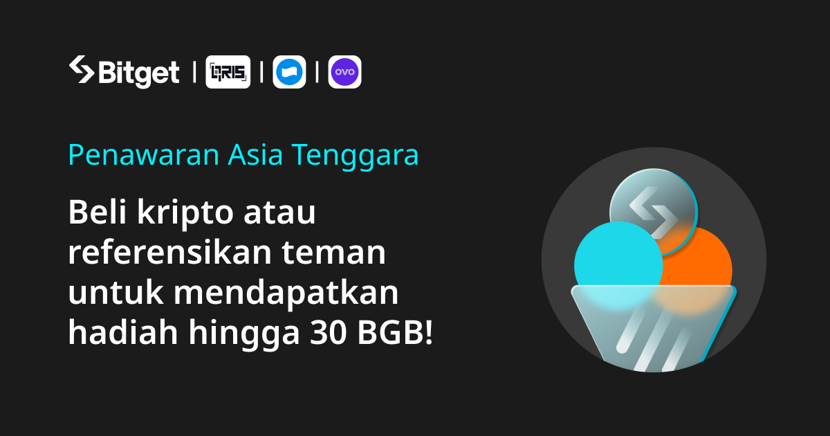 Penawaran Asia Tenggara: beli kripto atau referensikan teman untuk mendapatkan hadiah hingga 30 BGB! image 0