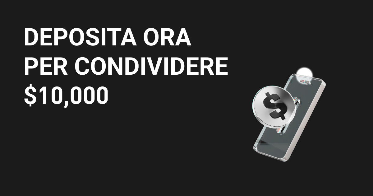 Deposita ora per condividere $10,000 image 0