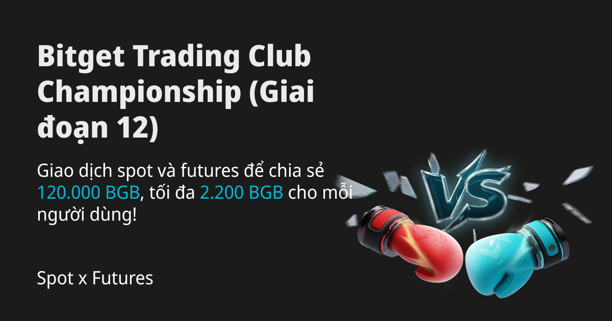 Bitget Trading Club Championship (Giai đoạn 12) – Giao dịch spot và futures để chia sẻ 120.000 BGB, tối đa 2.200 BGB cho mỗi người dùng! image 0