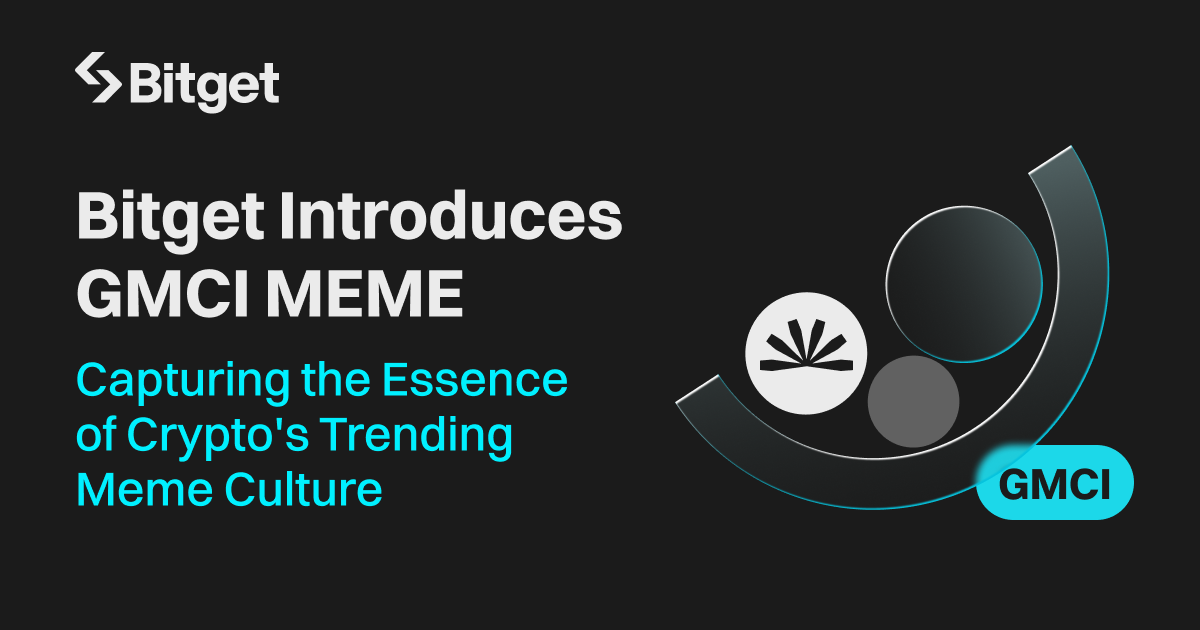 Bitget Introduces GMCI MEME: Capturing the Essence of Crypto Trending Meme Culture