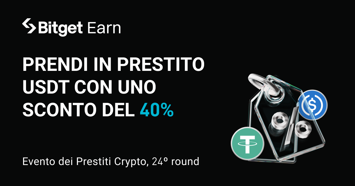 Evento dei Prestiti Crypto, 24º round: prendi in prestito USDT, USDC per approfittare di uno sconto sull'APR fino al 40% image 0
