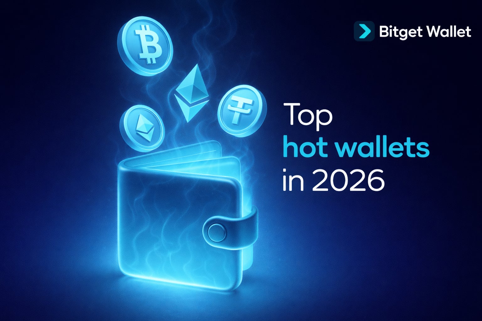 Top Hot Wallets in 2026: 5 Best Crypto Wallets for Security, Trading, and Everyday Web3 Use image 1
