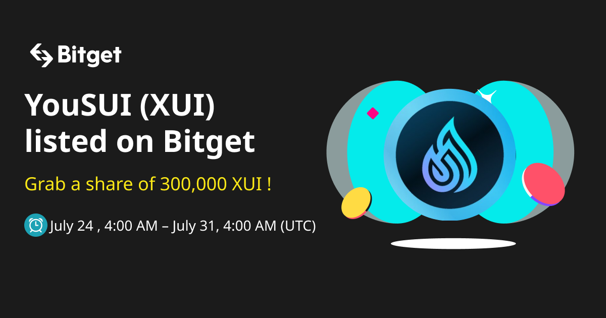 YouSUI (XUI) listed on Bitget. Come and grab a share of 300,000 XUI! image 0