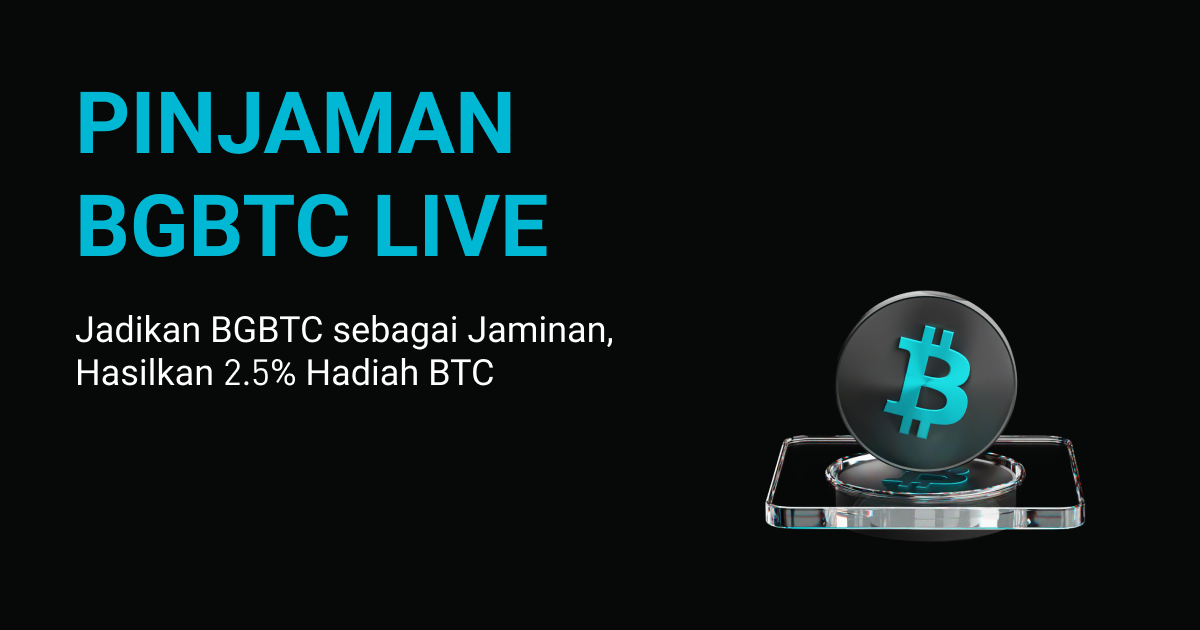 Tingkatkan Likuiditas Kamu & Dapatkan BTC: Bitget Kini Mendukung BGBTC sebagai Agunan dengan Imbalan 2,5%! image 0