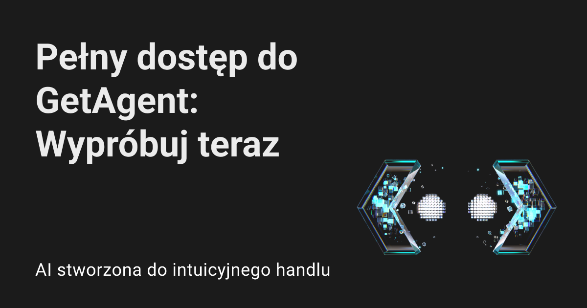 GetAgent, pierwszy na świecie asystent handlu kryptowalutami oparty na sztucznej inteligencji, jest teraz dostępny dla wszystkich — uzyskaj bezpłatny dostęp do GetAgent Plus! image 0