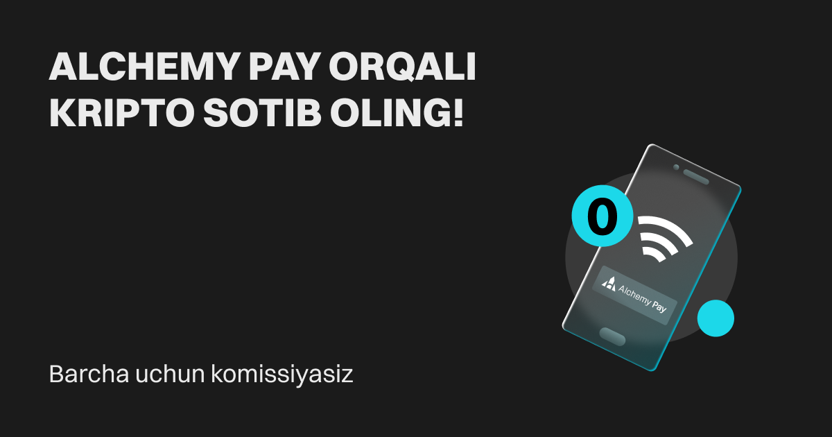 Barcha uchun komissiyasiz: Alchemy Pay orqali kripto sotib oling! image 0