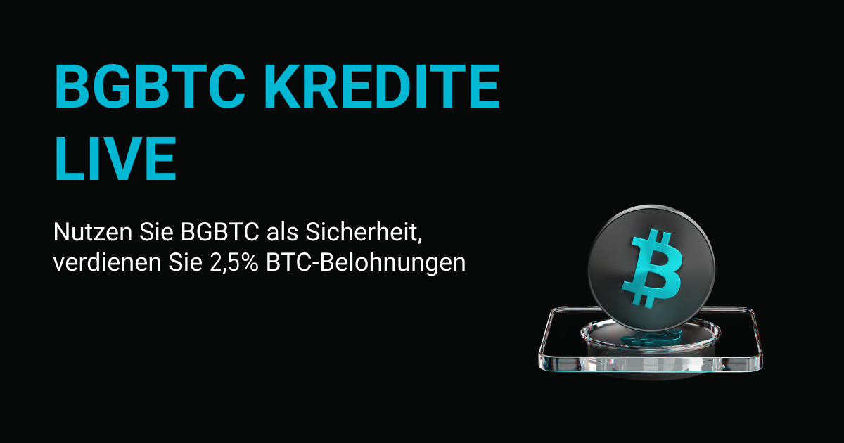 Steigern Sie Ihre Liquidität und verdienen Sie BTC: Bitget unterstützt nun BGBTC als Sicherheit mit einer Prämie von 2,5 %! image 0