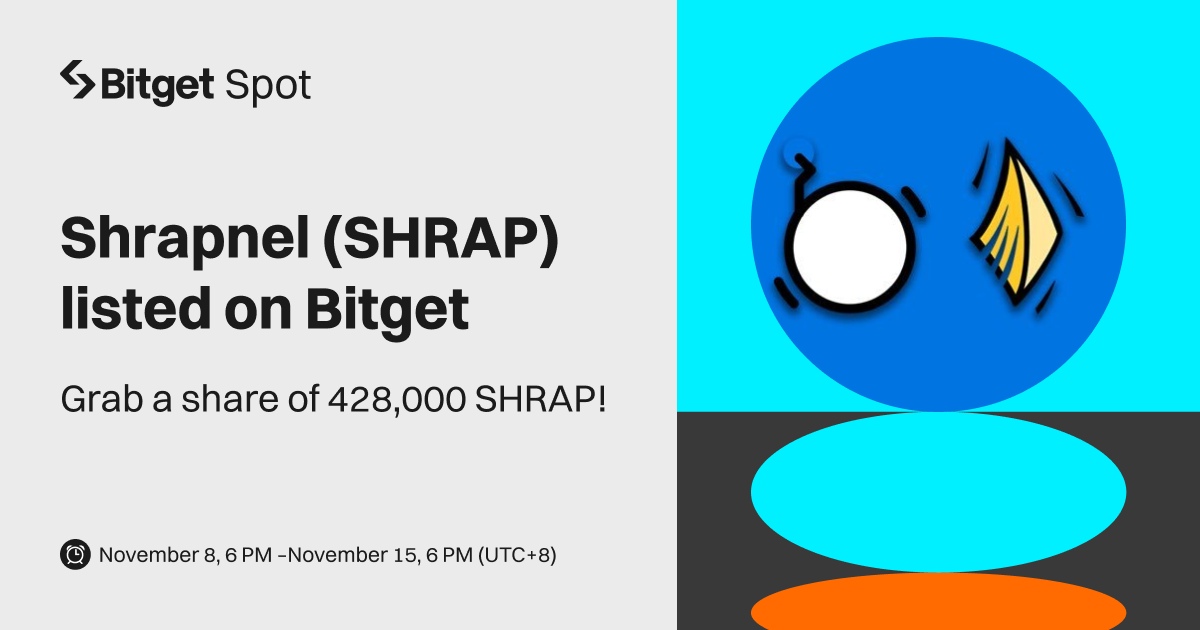 Shrapnel (SHRAP) will be listed on Bitget. Come and grab a share of  428,000 SHRAP! image 0