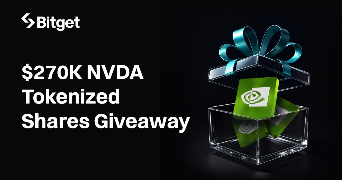 Bitget Rolls Out $270K NVDA Tokenized Shares Campaign Amid Earnings Announcements