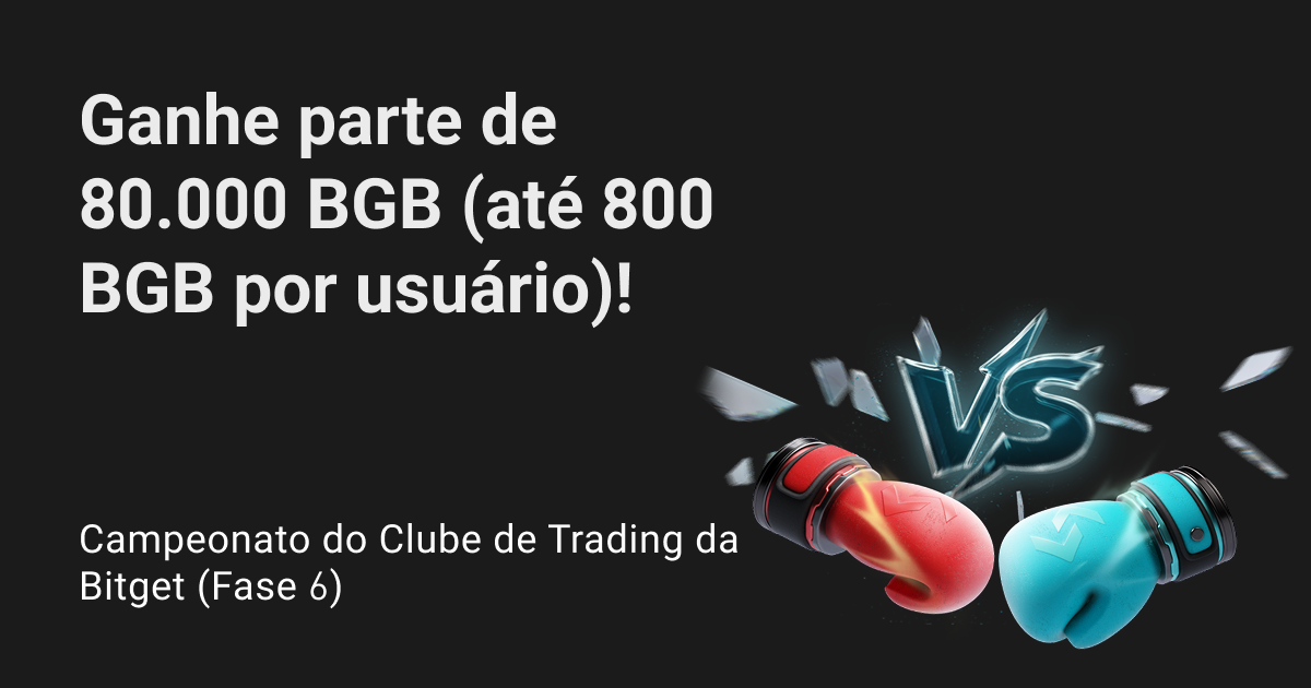 Campeonato do Clube de Trading da Bitget (Fase 6) - Ganhe parte de 80.000 BGB (até 800 BGB por usuário)! image 0