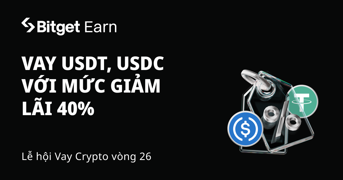Lễ hội Vay Crypto vòng 26: Vay USDT, USDC để nhận ưu đãi giảm lãi vay lên đến 40% image 0