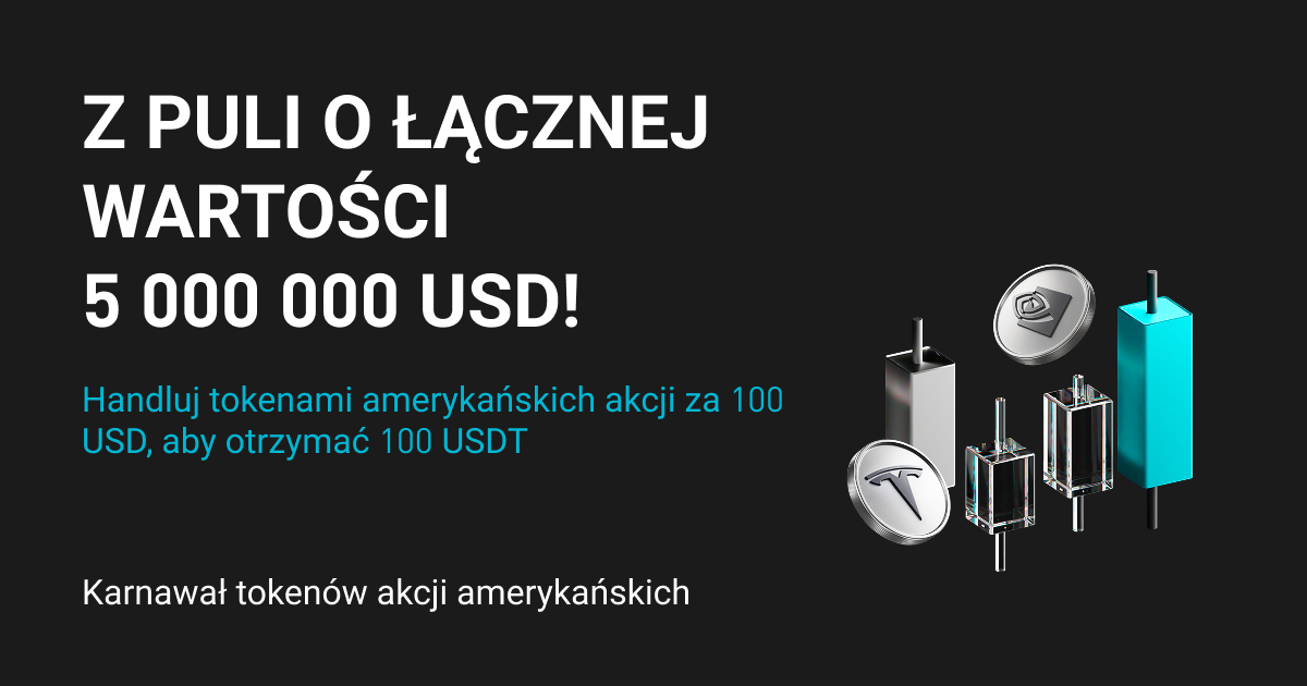 Trwa karnawał tokenów akcji amerykańskich – nie przegap okazji! image 0