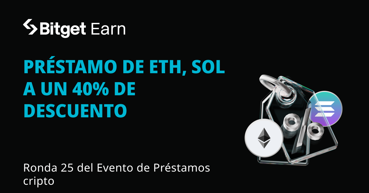 Ronda 25 del Evento de Préstamos Cripto: Pide un préstamo de ETH o SOL para disfrutar de un descuento en el APR de hasta el 40%  image 0