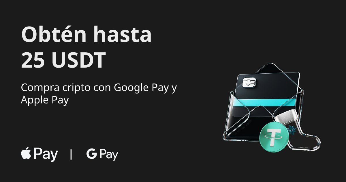 Obtén hasta 25 USDT:Compra cripto con Google Pay y Apple Pay image 0
