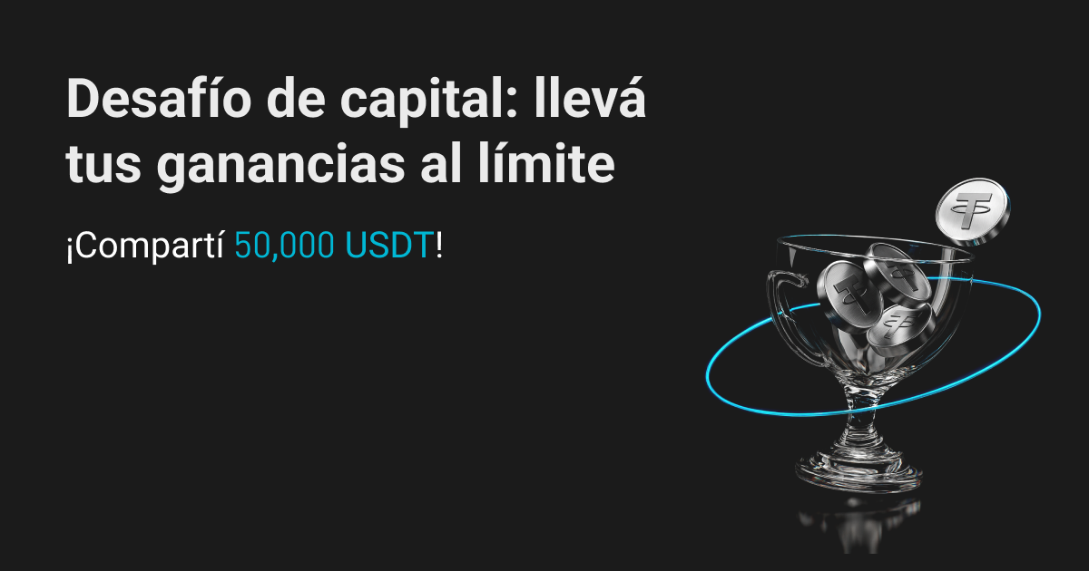 Desafío de capital: ¡Superá los límites de tu poder de ganancia y compartí 50,000 USDT! image 0