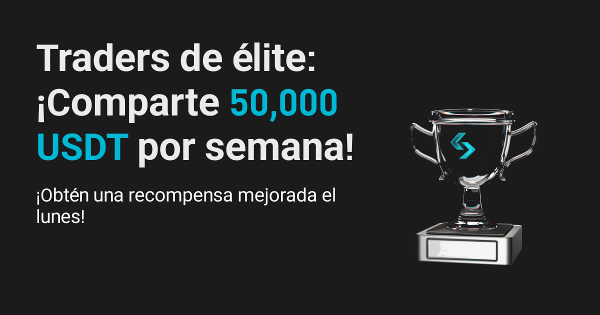 ¡Aumenta tus recompensas de operaciones de élite los lunes y comparte 50,000 USDT por semana! image 0