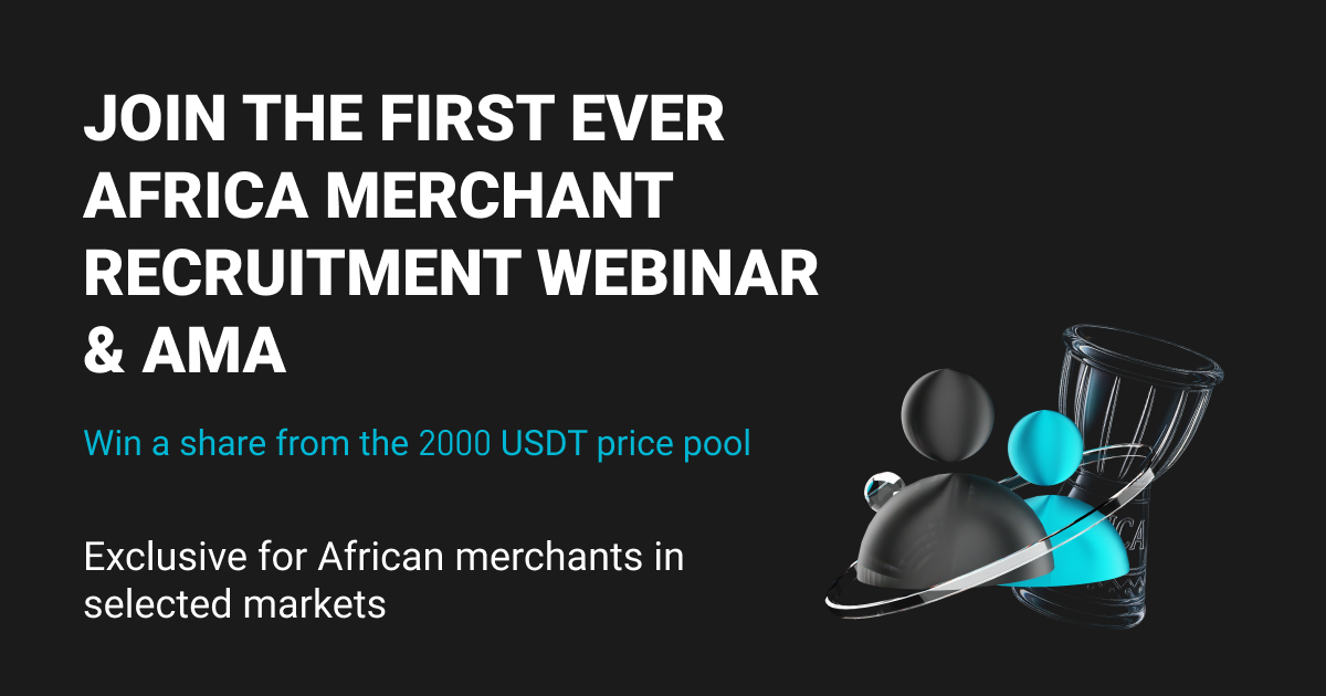P2P Africa Merchant Recruitment Webinar & AMA image 0