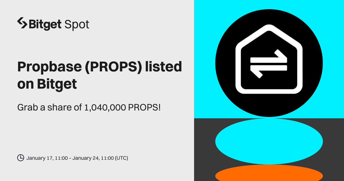 Propbase (PROPS) will be listed on Bitget. Come and grab a share of 1,040,000 PROPS!