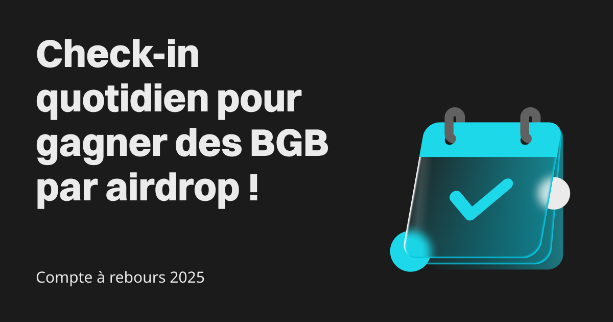 Compte à rebours 2025 : check-in quotidien pour gagner des BGB par airdrop ! image 0