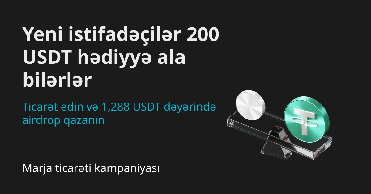 Üçqat marja ticarəti mükafatları: Ticarət edərək gündəlik giriş edin və 1,688 USDT-yə qədər qazanın!
