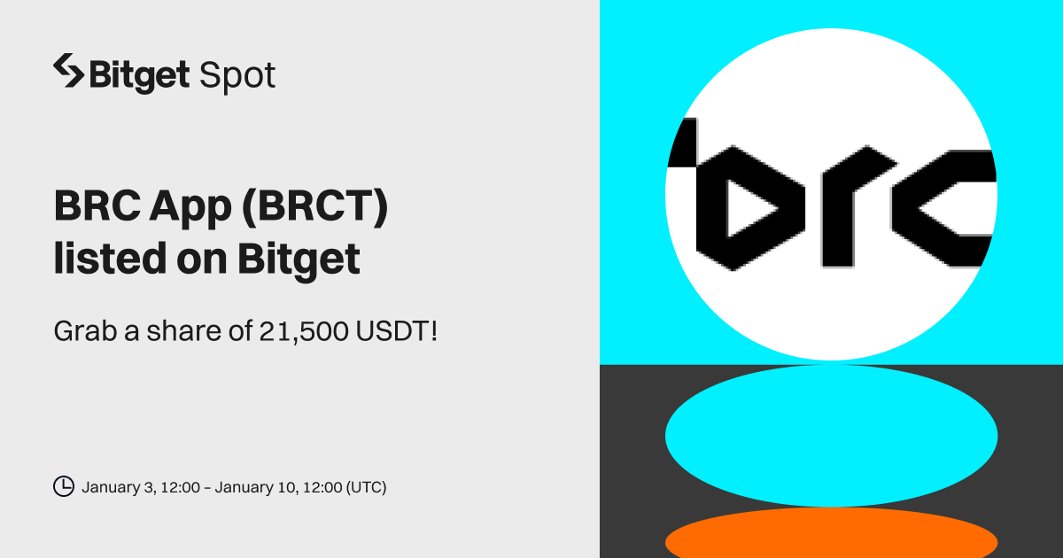 BRC App (BRCT) will be listed on Bitget. Come and grab a share of 21,500 USDT! image 0