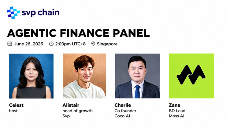 活动现场回顾｜新加坡6月26日SVP Chain主办Agentic Finance Panel：智能体金融浪潮下加密价值重构与落地路径 image 1