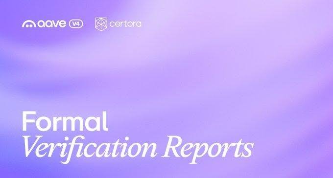 Aave V4 Clears Formal Verification as Certora Confirms Core Protocol Security and Solvency